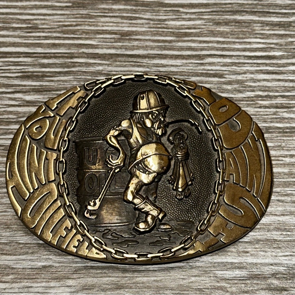 Vintage ADM If You Aint Oilfield Belt Buckle Solid Brass Made in the U.S.A.